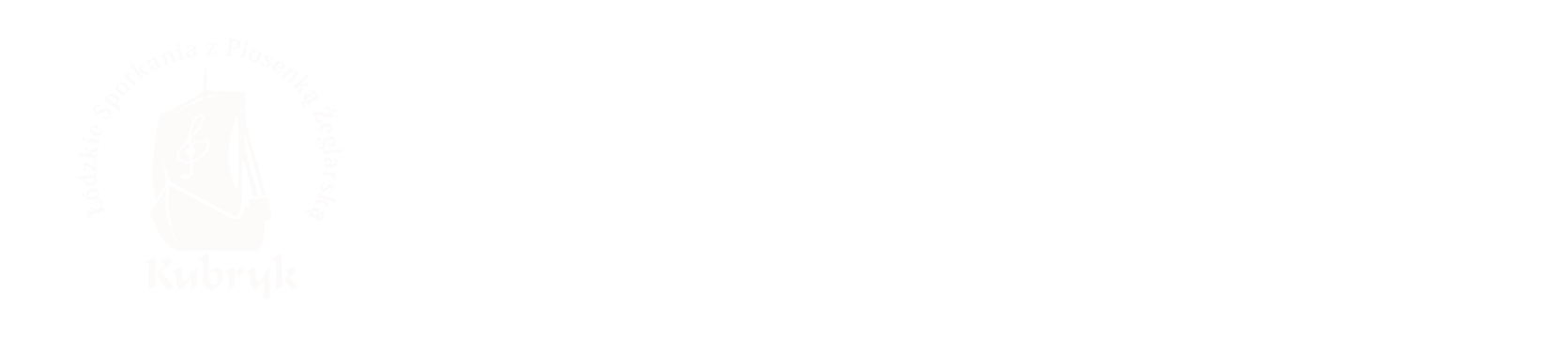 XXXIX Łódzkie Spotkania z Piosenką Żeglarską KUBRYK 2026; Łódź, 6-8 listopada